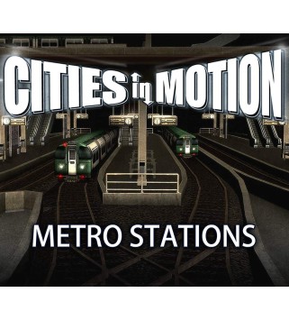 Cities in Motion - Metro Stations DLC Steam Key GLOBAL